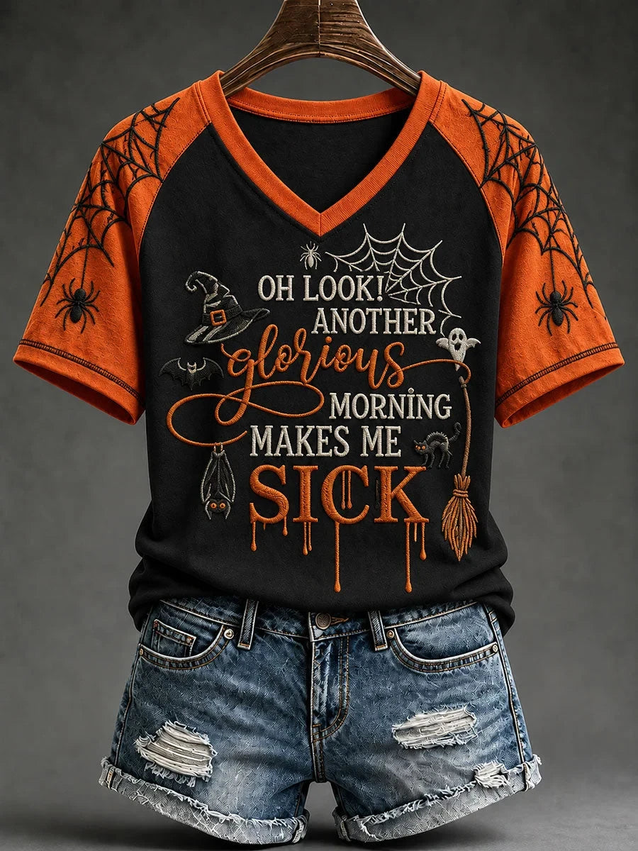 Oh Look Another Glorious Morning Makes Me Sick Halloween V-Neck Shirt Spooky Season Clothing