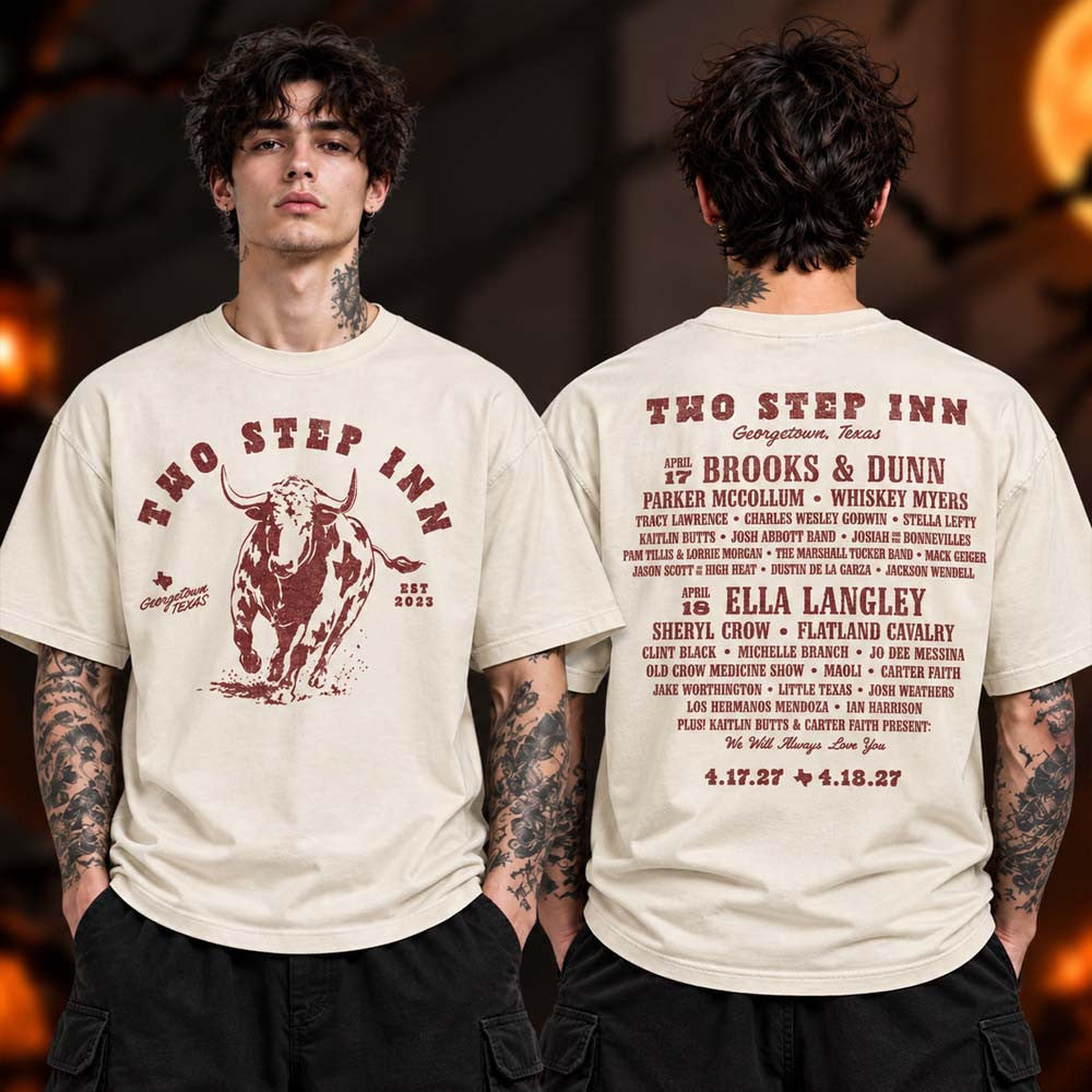Two Step Inn Geogretown TX Event T-Shirt Music Festival Apparel Presents For Brother - Foxy23shop