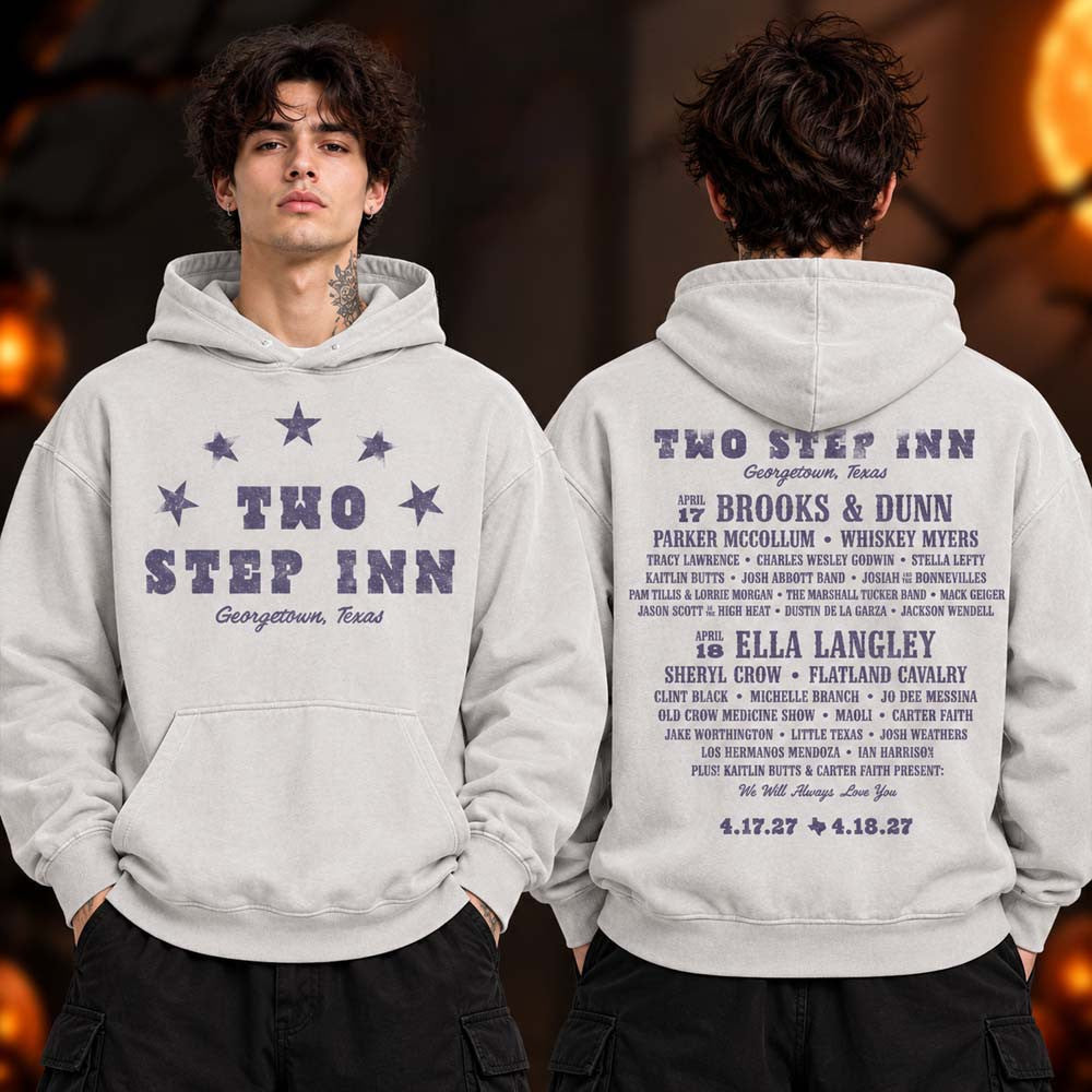 Two Step Inn Geogretown TX Event Hoodie Music Festival Apparel Gift Ideas For Music Lovers - Foxy23shop