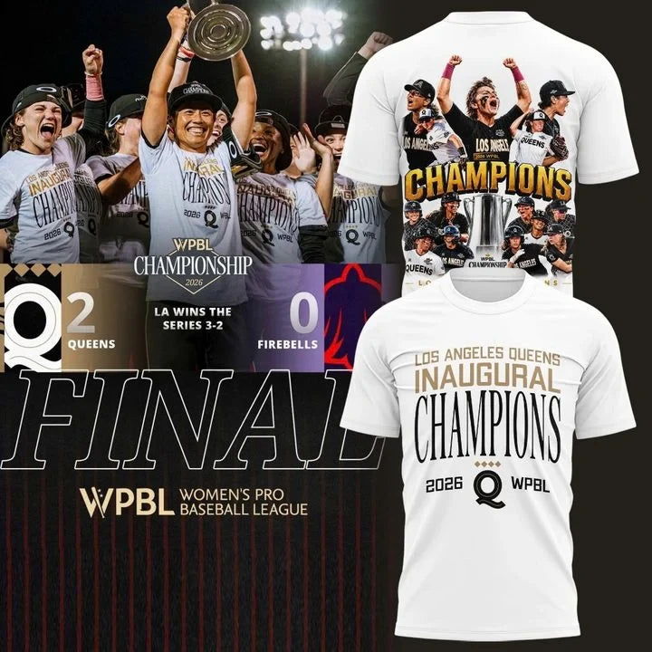 Los Angeles Queens 2026 Champions White T-Shirt Gift Ideas For Baseball Lovers - Foxy23shop
