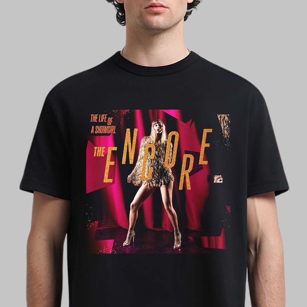 Taylor Swift Merch The Life Of A Showgirl The Encore T-Shirt Presents For Swifties - Foxy23shop