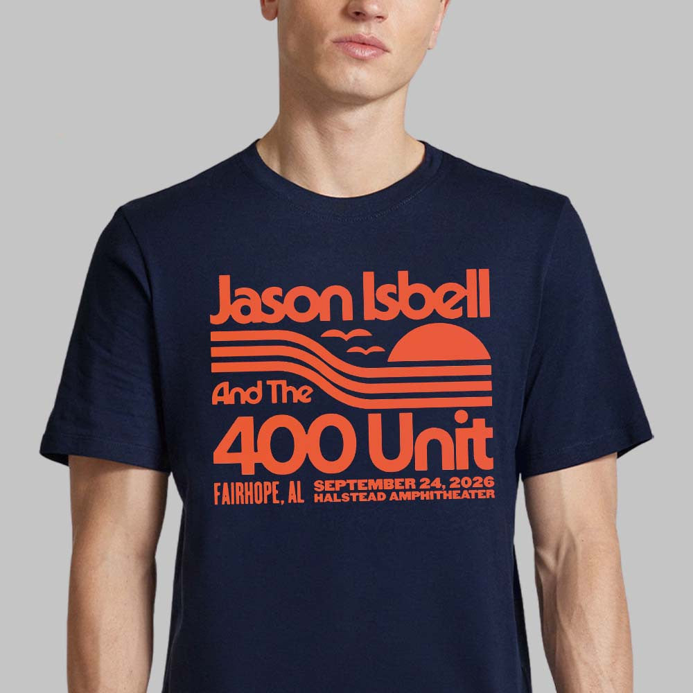 Jason Isbell And The 400 Unit Fairhope AL Event T-Shirt Presents For Jason Isbell Lovers - Foxy23shop