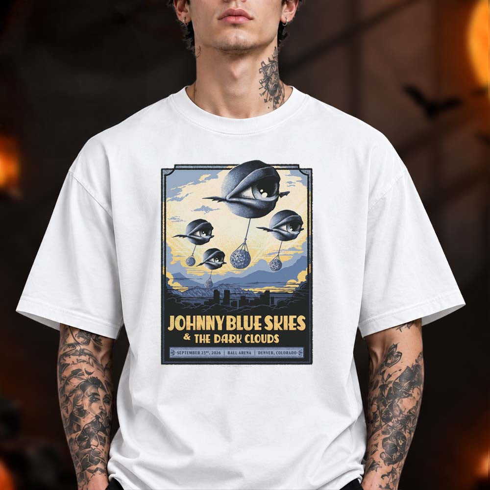Johnny Blue Skies And The Dark Clouds Denver Colorado Event T-Shirt Gifts For Brother - Foxy23shop