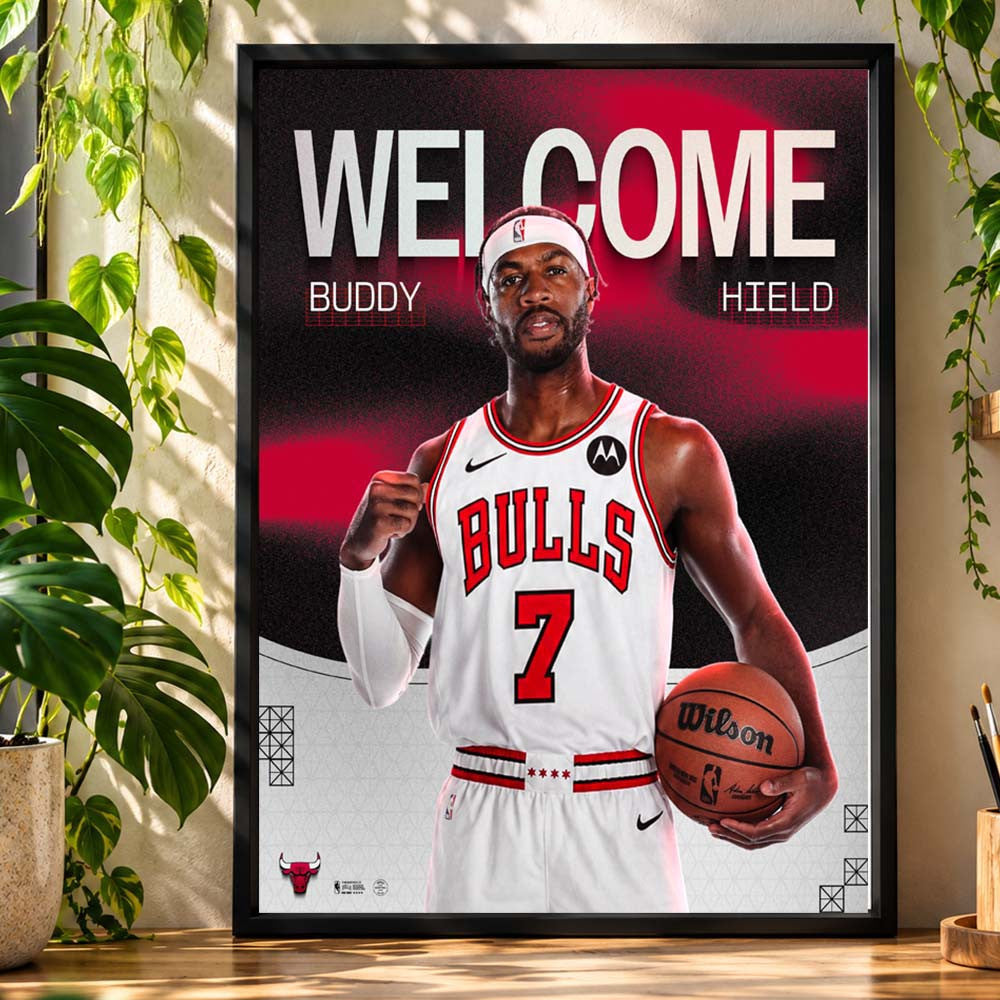 Buddy Hield 7 Welcome To Chicago Bulls 2026 Home Decor Poster Buddy Hield Fan Poster Best Gifts - Foxy23shop