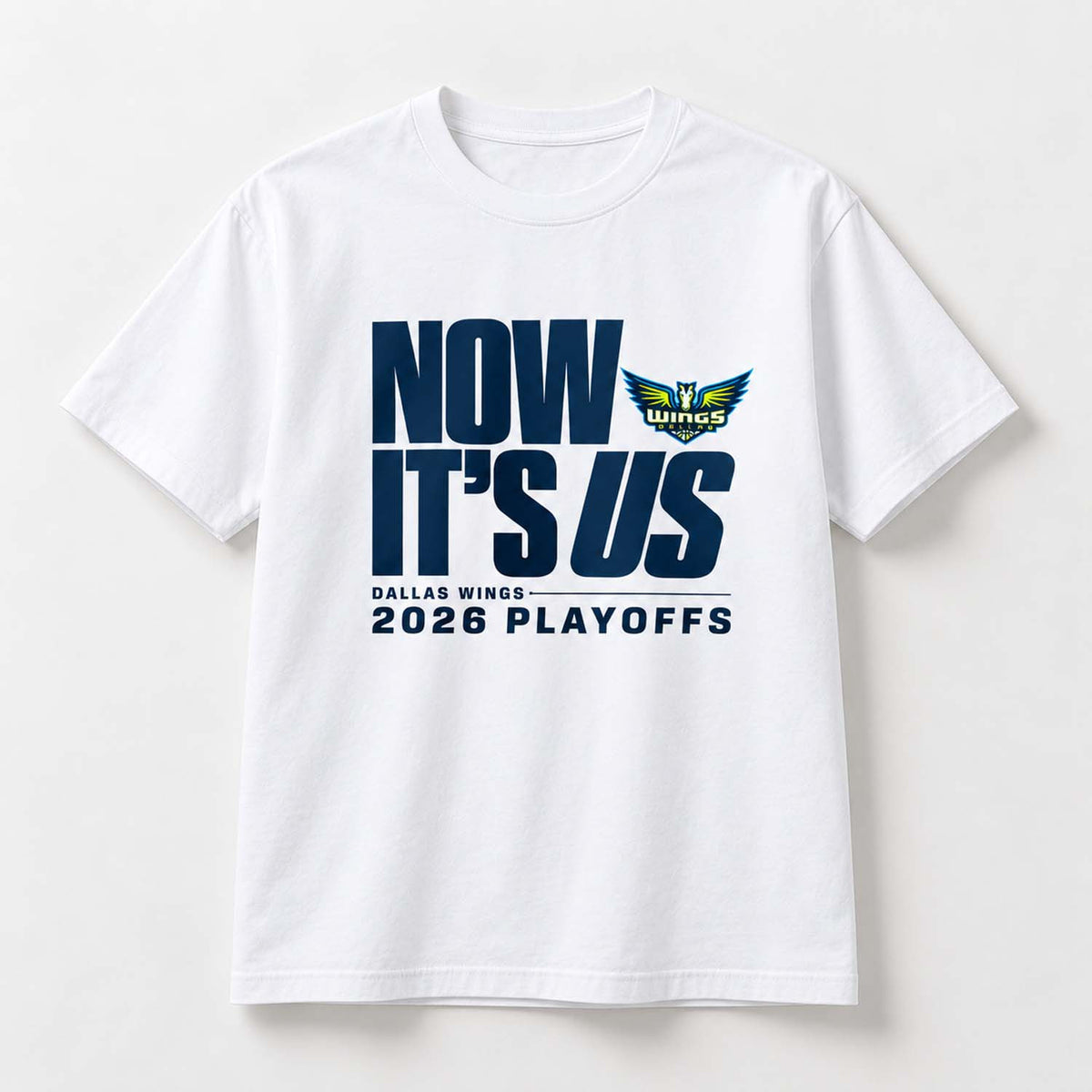 Now It's Us Dallas Wings 2026 Playoffs Shirt Dallas Wings Merch Fan Gear - Foxy23shop