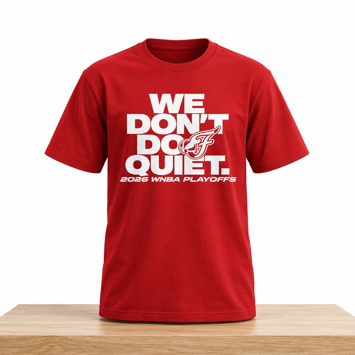 Indiana Fever We Don't Do Quiet Red T-Shirt Indiana Fever Merch Fan Gear - Foxy23shop