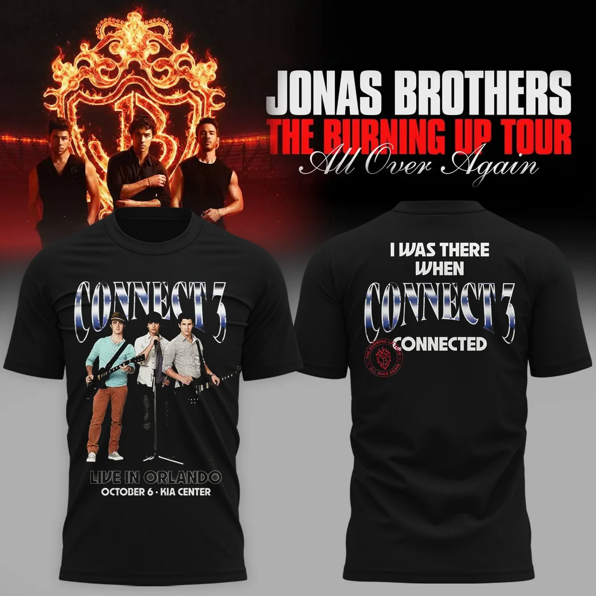 Jonas Brothers Merch The Burning Up Tour All Ove Again Black T-Shirt Gifts For Joe Jonas Fans - Foxy23shop