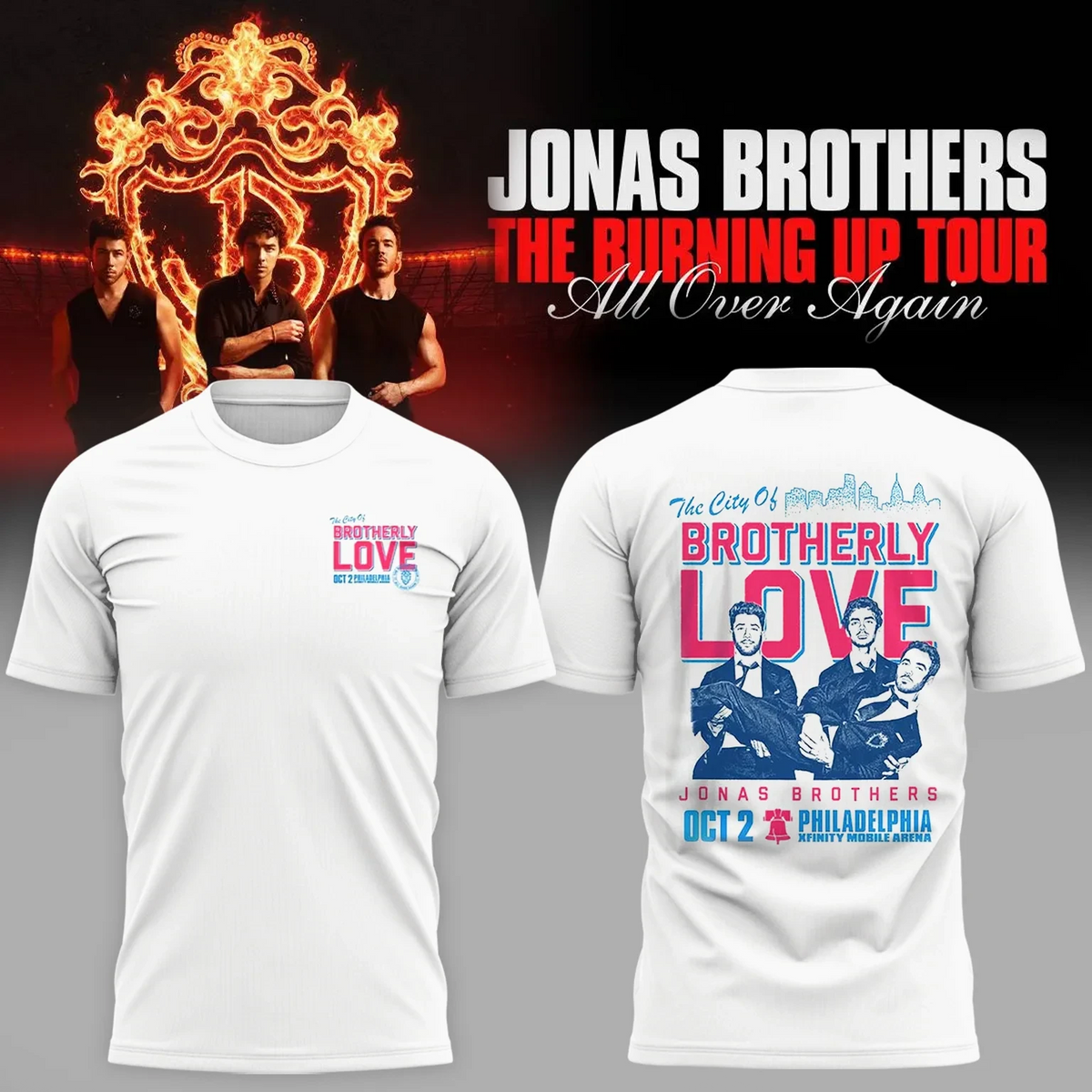 Jonas Brothers Merch The Burning Up Tour All Ove Again Signature Shirt Gifts For Fans - Foxy23shop