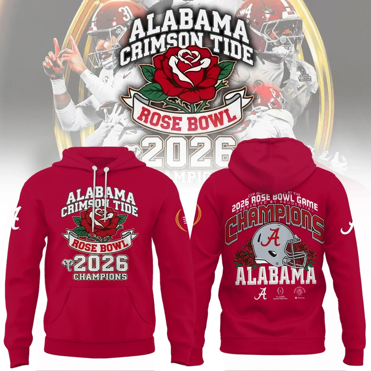 Alabama Crimson Tide 2026 Rose Bowl Champions Hoodie Alabama Crimson Tide Hooded Sweatshirt - Foxy23shop