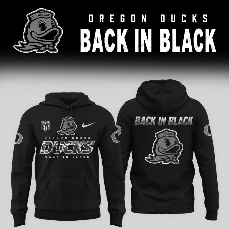 Oregon Ducks Merch Back In Black Hoodie Oregon Ducks Hooded Sweatshirt Fan Gear - Foxy23shop