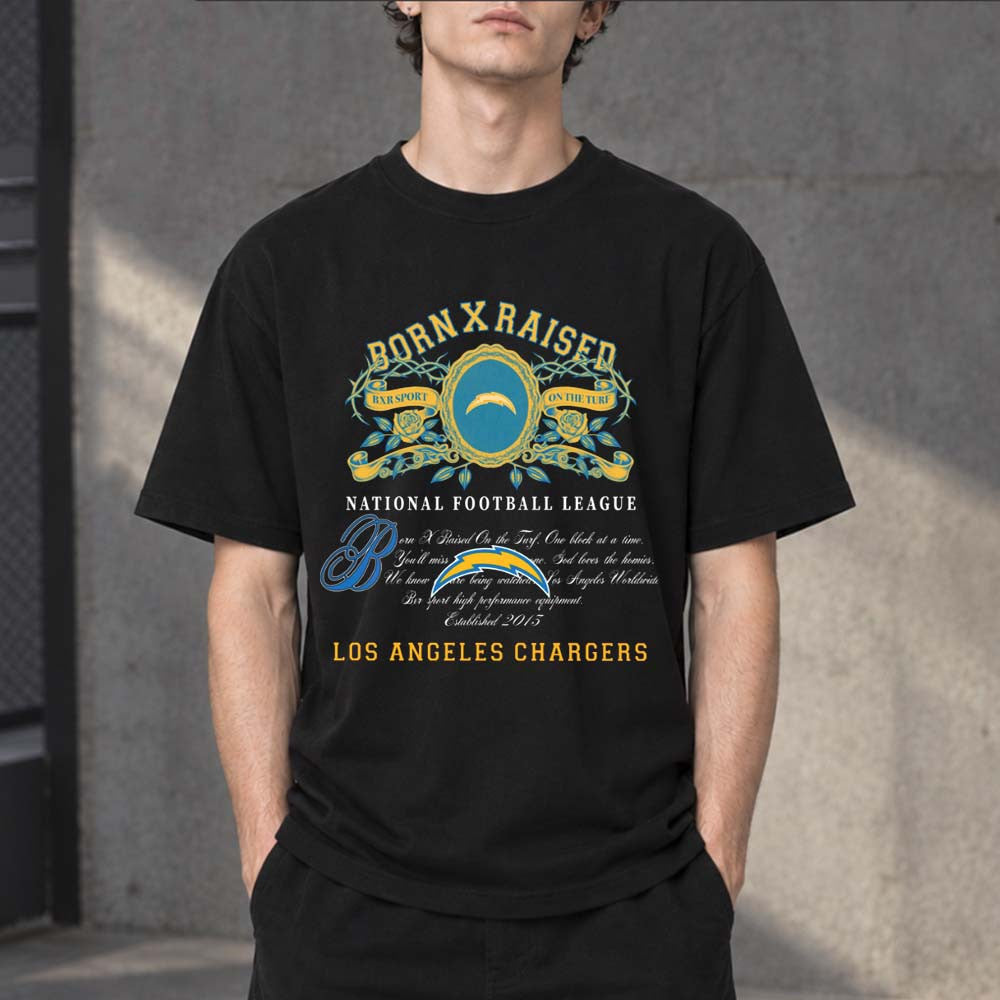 BornxRaised X National Football League Los Angeles Chargers T-Shirt Presents For Football Lovers - Foxy23shop