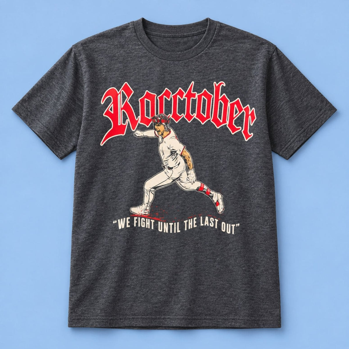 Brayan Rocchio Roctober We Fight Until The Last Out T-Shirt Brayan Rocchio Merch Fan Gear - Foxy23shop