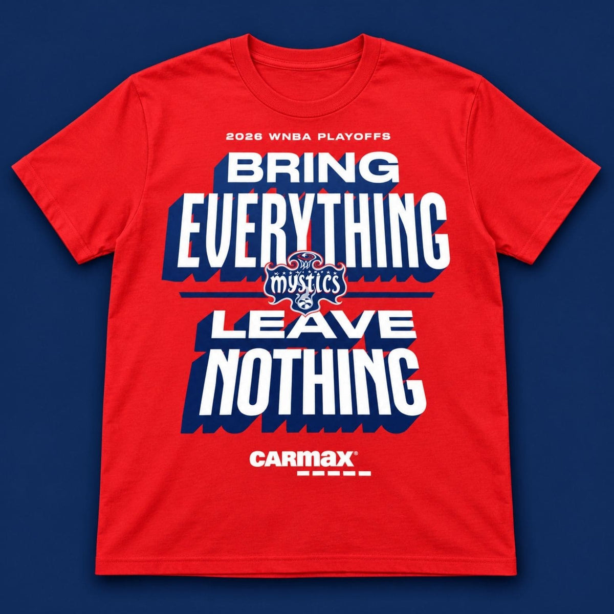 Washington Mystics Bring Everything Leave Nothing Shirt Gifts For Washington Mystics Lovers - Foxy23shop