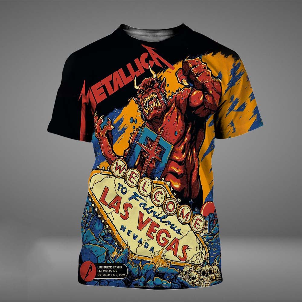 Metallica Life Burns Faster Las Vegas NV 2026 T-Shirt Presents For Metallica Lovers - Foxy23shop