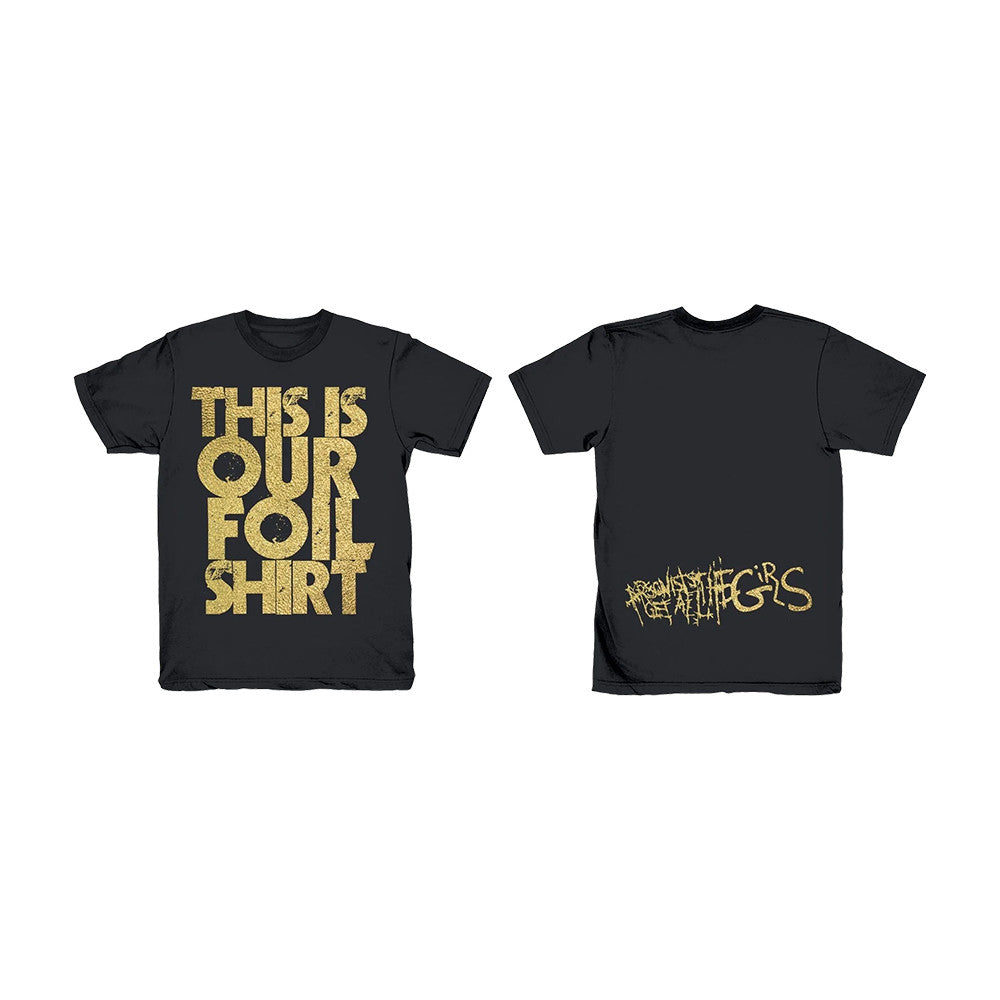 Agatg Store Merch This Is Our Foil T-Shirt Unique Presents For Music Lovers - Foxy23shop