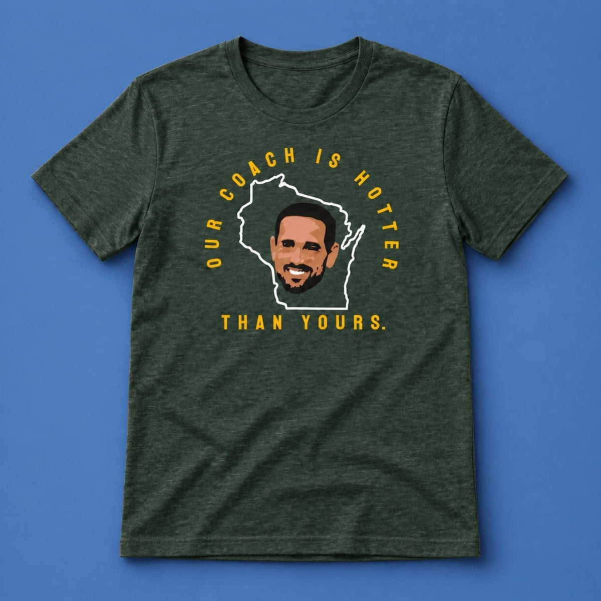 Green Bay Packers Matt LaFleur Our Coach Is Hotter Than Yours Shirt Gifts For Matt LaFleur Fans - Foxy23shop