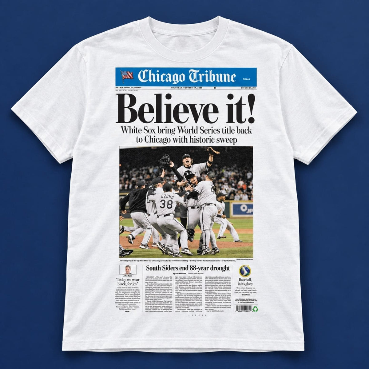 Believe It Chicago White Sox Bring World Series Title Back To Chicago Article Shirt Gifts For Fans - Foxy23shop