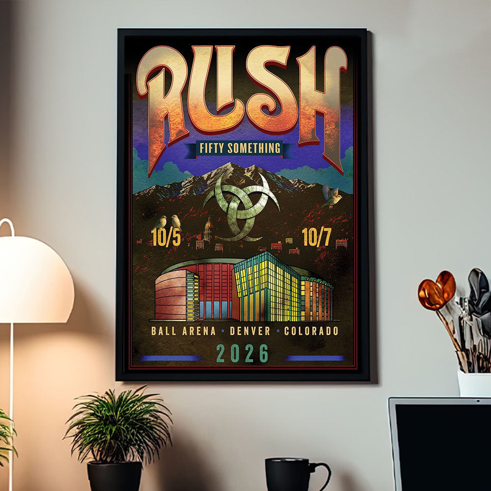Rush Fifty Something Tour 2026 Denver CO 2026 Event Poster Rush Merch Gifts For Rock Fans - Foxy23shop