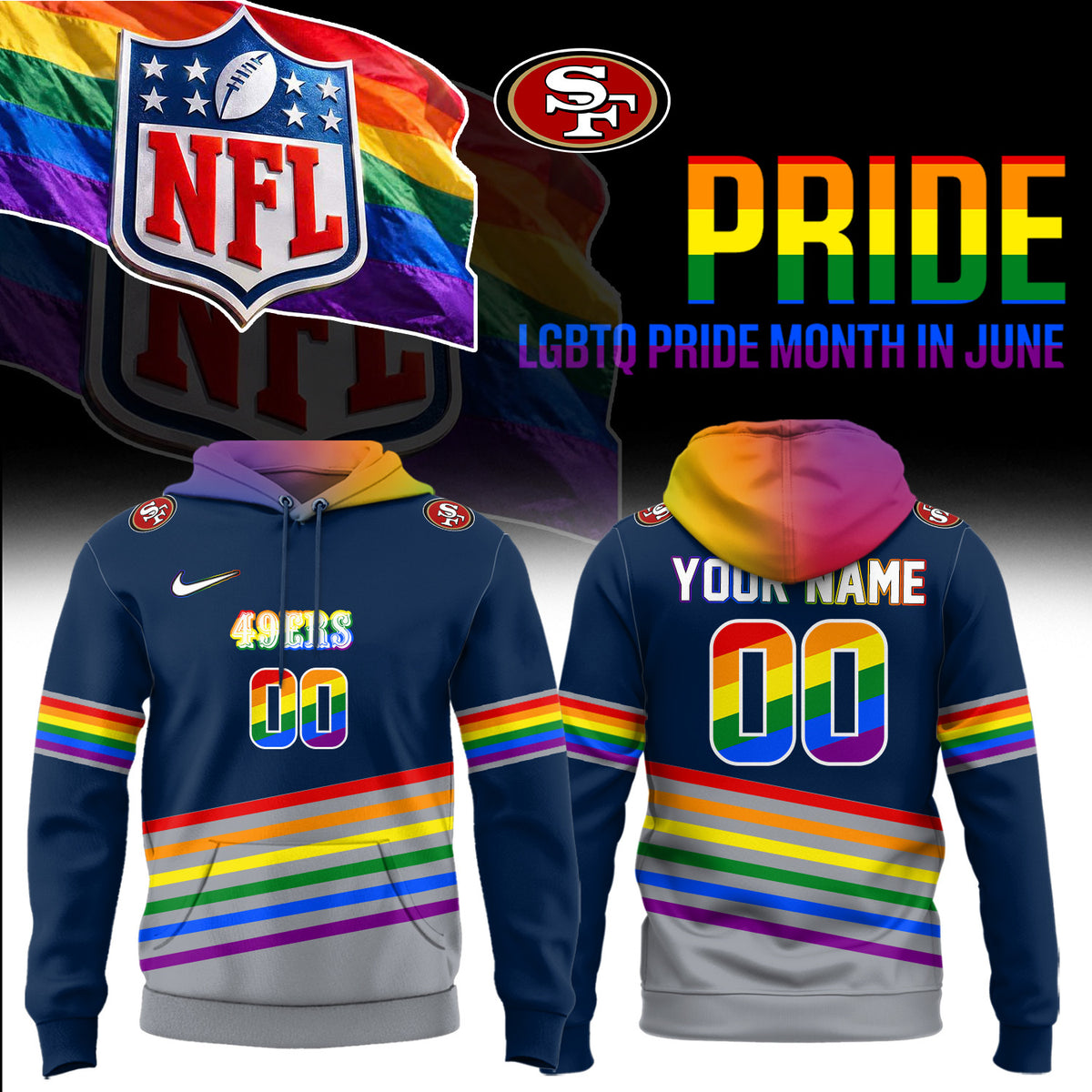 Custom San Francisco 49ers Merch LGBTQ Pride Month Hoodie Best Gifts For The Faithful - Foxy23shop
