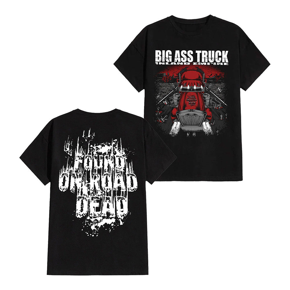 Big Ass Truck I E Found On Road Dead T-Shirt Impericon Streetwear Gift For Music Fans - Foxy23shop