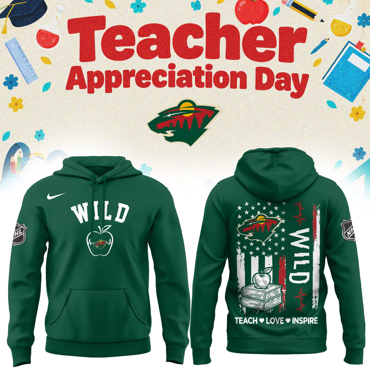 Minnesota Wild X Teacher Appreciation Day Hoodie Minnesota Wild Hooded Sweatshirt Fan Gear - Foxy23shop