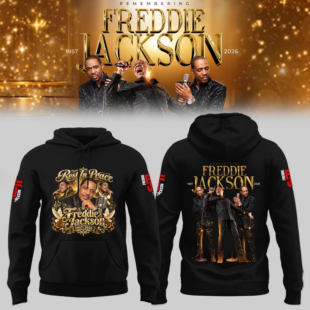 RIP Freddie Jackson Forever In Our Hearts Tribute Hoodie Freddie Jackson Memorial Apparel - Foxy23shop