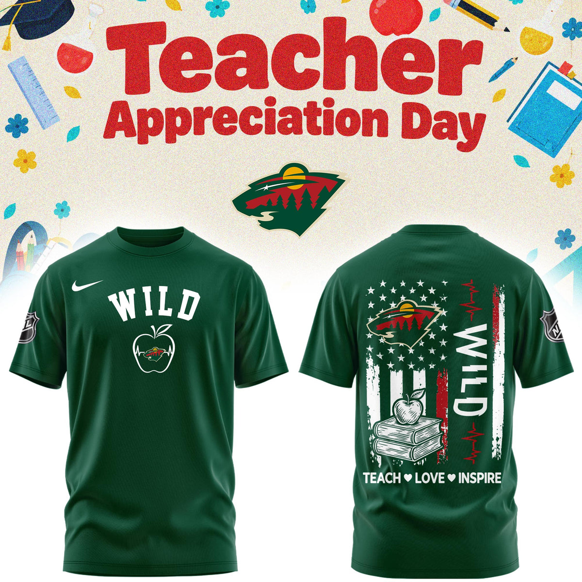 Minnesota Wild X Teacher Appreciation Day Teach Love Insprie T-Shirt Minnesota Wild Fan Gifts - Foxy23shop