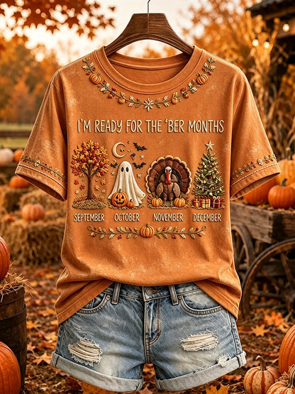 I'm Ready For The 'Ber Months T-Shirt Halloween Themed Apparel Gift For Wife - Foxy23shop