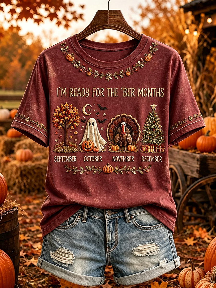 I'm Ready For The 'Ber Months T-Shirt Halloween Themed Apparel Gift For Wife - Foxy23shop