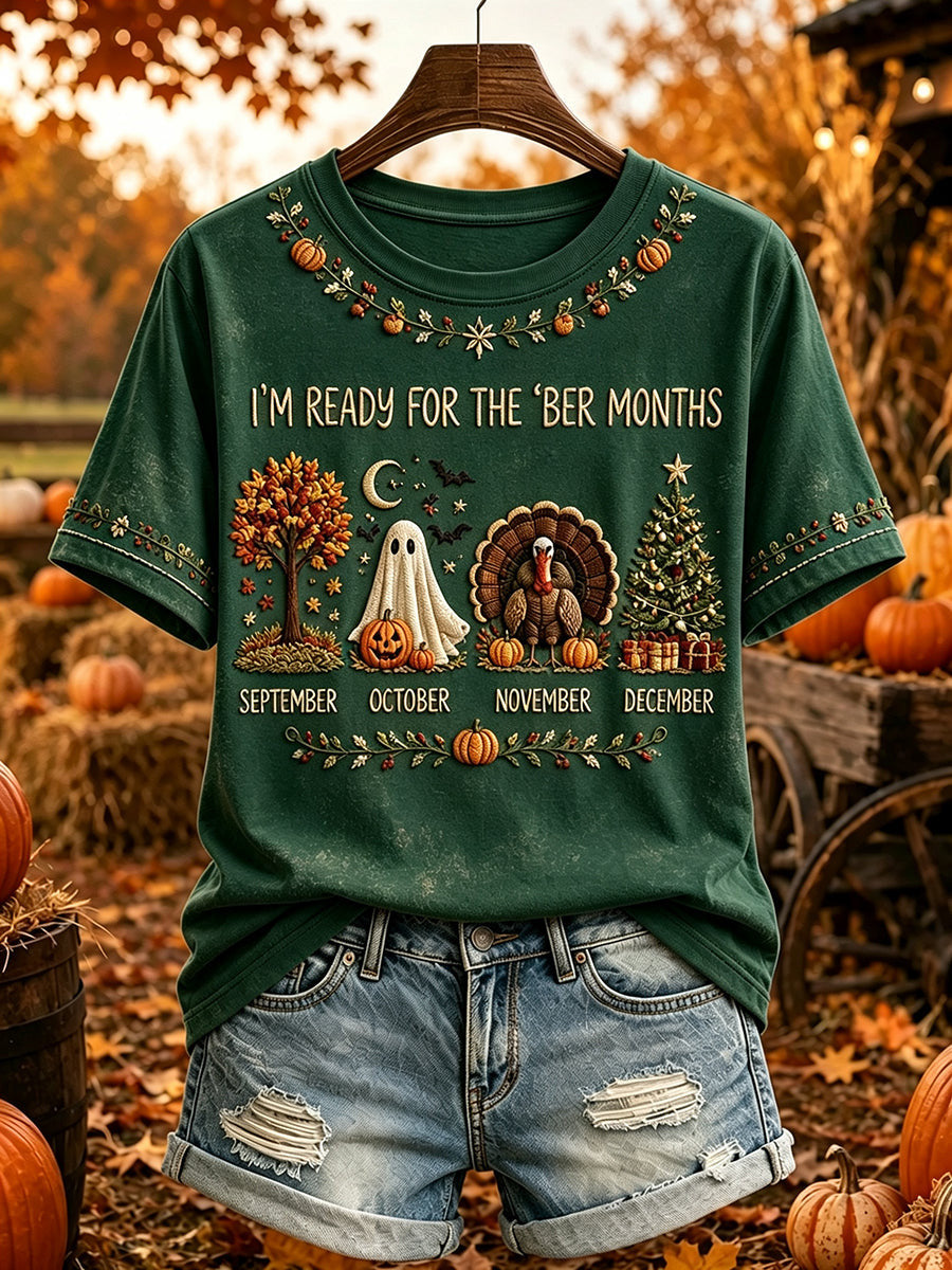 I'm Ready For The 'Ber Months T-Shirt Halloween Themed Apparel Gift For Wife - Foxy23shop