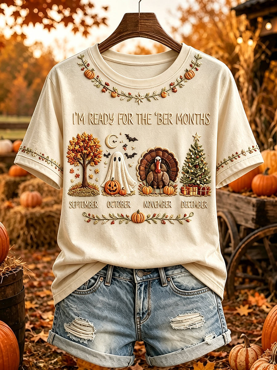 I'm Ready For The 'Ber Months T-Shirt Halloween Themed Apparel Gift For Wife - Foxy23shop