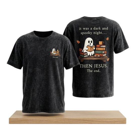 It Was A Dark And Spooky Night Then Jesus Halloween 2026 T-Shirt Halloween Gifts For Christians