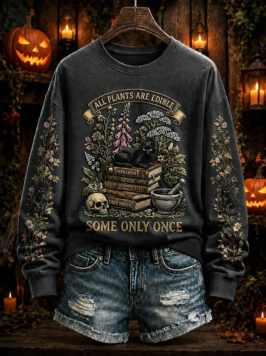All Plants Are Edible Some Only Once Halloween Floral Sweatshirt Halloween Apparel