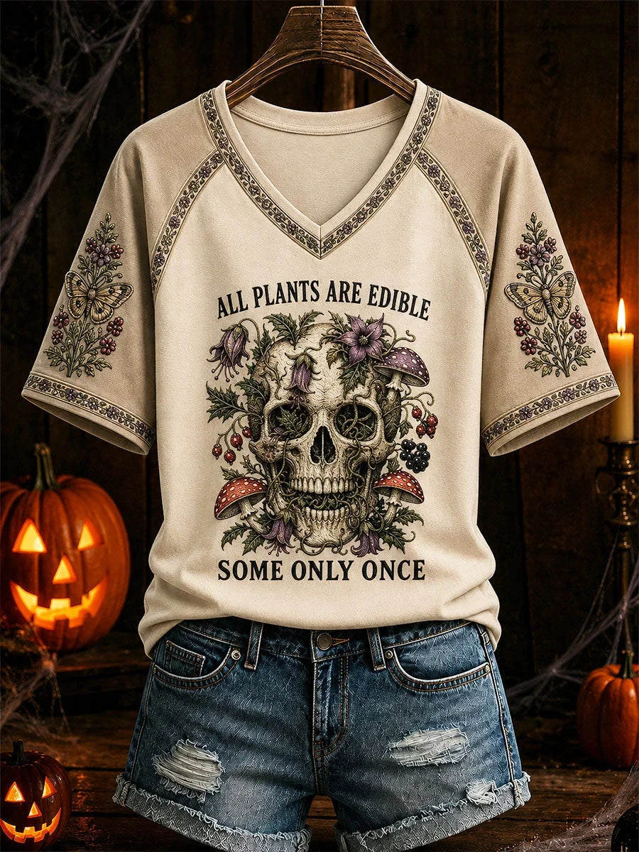 All Plants Are Edible Some Only Once Halloween Floral V-Neck Shirt Spooky Season Apparel