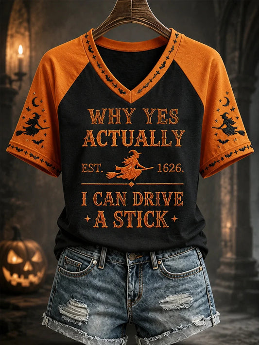 Funny Halloween Witch Why Yes Actually I Can Drive A Stick V-Neck Shirt Halloween Apparel