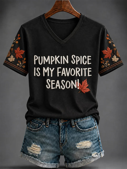 Pumpkin Spice Is My Favorite Season V-Neck Shirt Halloween Clothing Presents For Mother