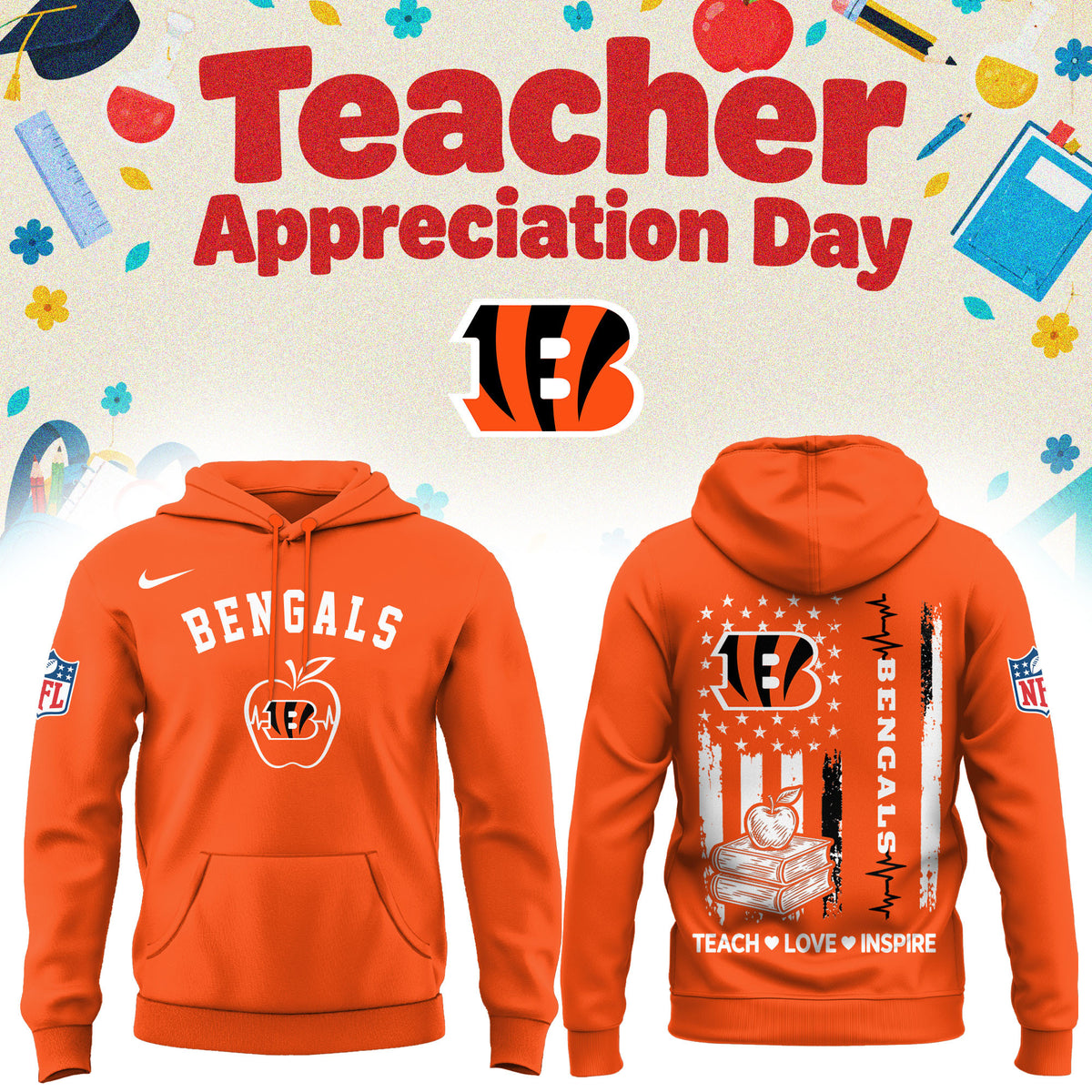 Cincinnati Bengals Merch NFL 2026 X Teacher Appreciation Day Hoodie Football Fan Gear - Foxy23shop