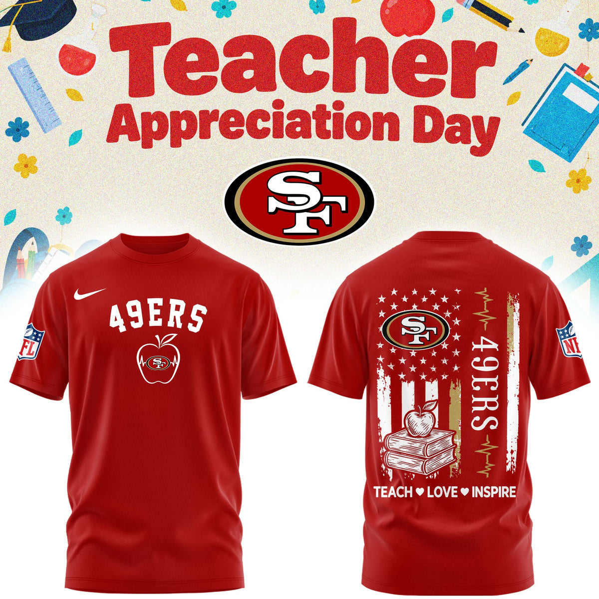 San Francisco 49ers Merch NFL 2026 X Teacher Appreciation Day T-Shirt Best Fan Gear - Foxy23shop