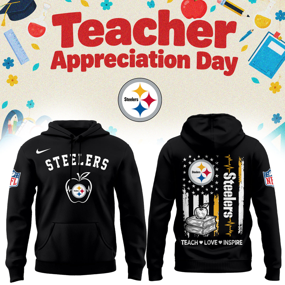 Pittsburgh Steelers Merch NFL 2026 X Teacher Appreciation Day Hoodie Steeler Nation Gifts - Foxy23shop