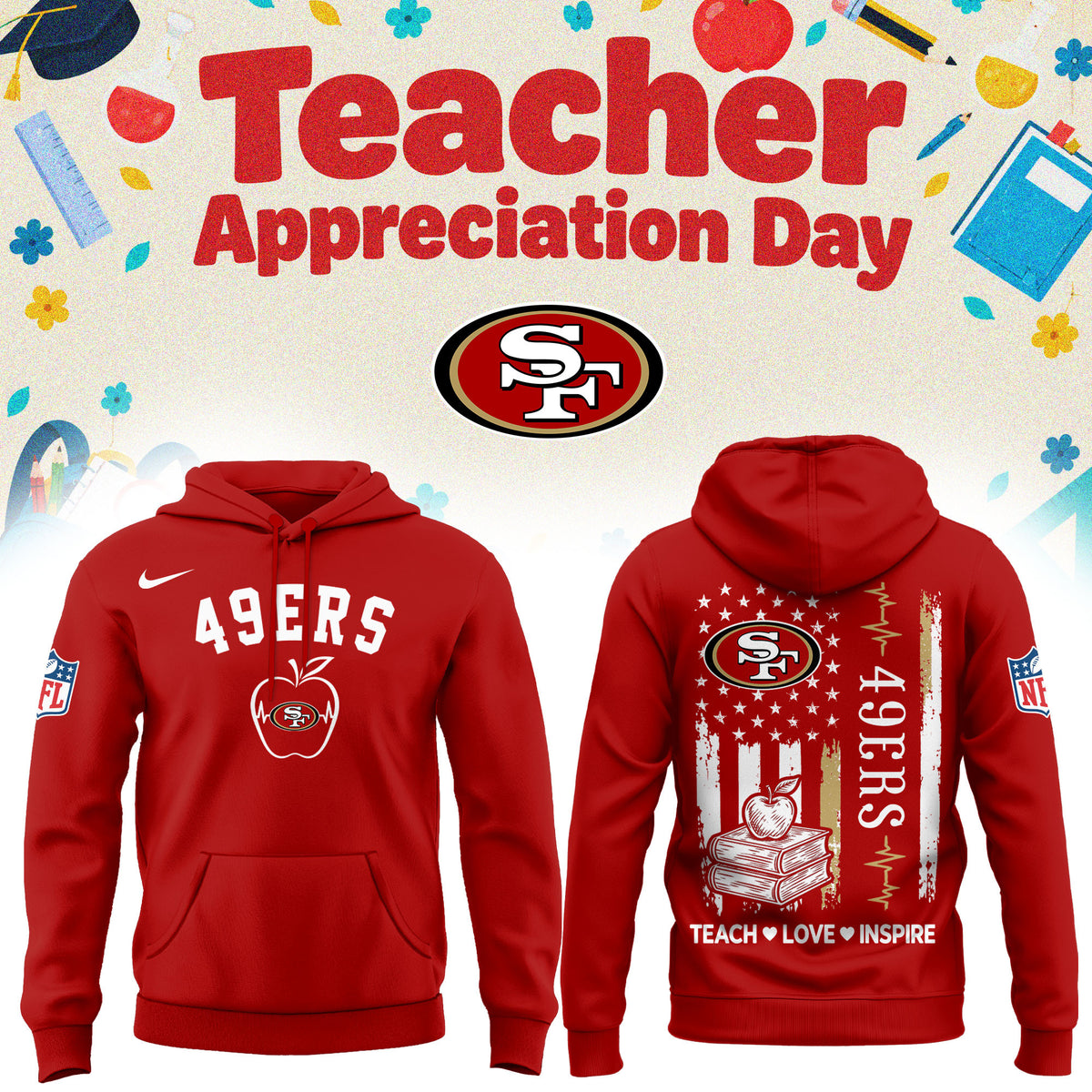 San Francisco 49ers Merch NFL 2026 X Teacher Appreciation Day Hoodie Gifts For The Faithful - Foxy23shop