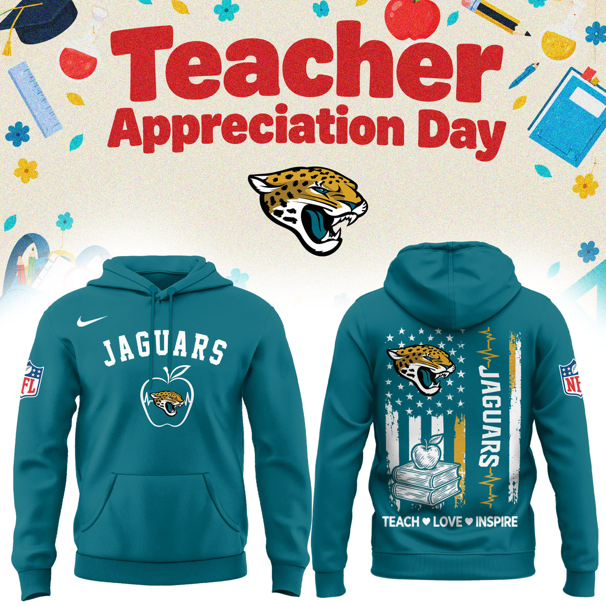 Jacksonville Jaguars Merch NFL 2026 X Teacher Appreciation Day Hoodie 2026 NFL Game Day Outfits - Foxy23shop