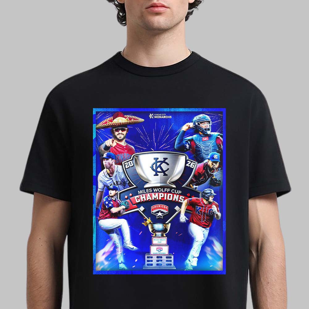 Kansas City Monarchs 2026 Miles Wolff Cup Champions T-Shirt Kansas City Monarchs Merch Fan Gears - Foxy23shop