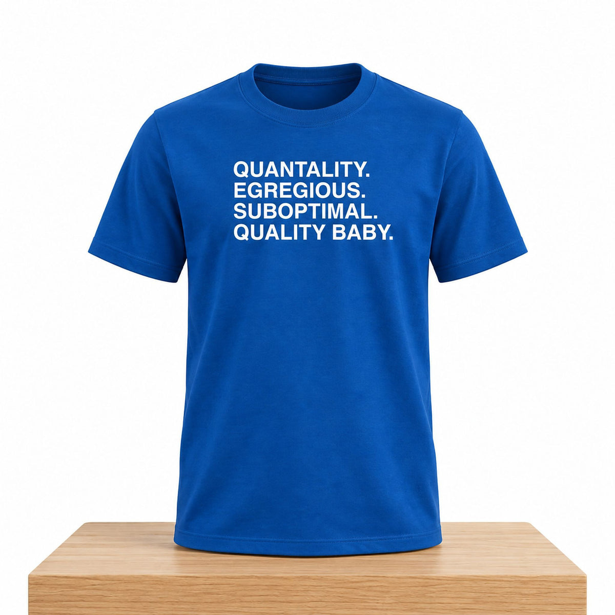 Quantality Egregious Suboptimal Quality Baby T-Shirt Tech Parody Shirt Gift For Brother - Foxy23shop