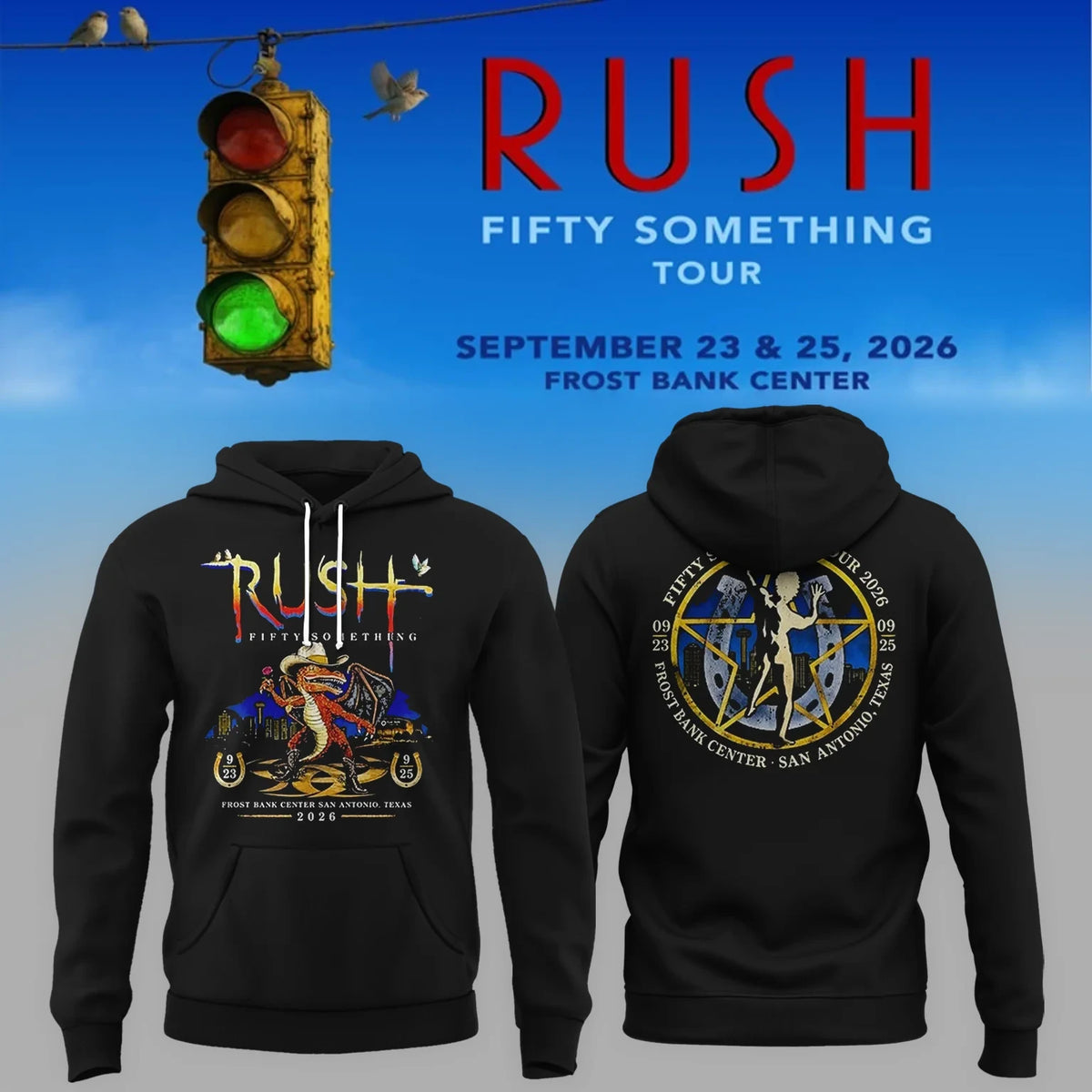 Rush Merch Fifty Something Tour 2026 San Antonio Texas Hoodie Great Gifts For Rush Lover - Foxy23shop