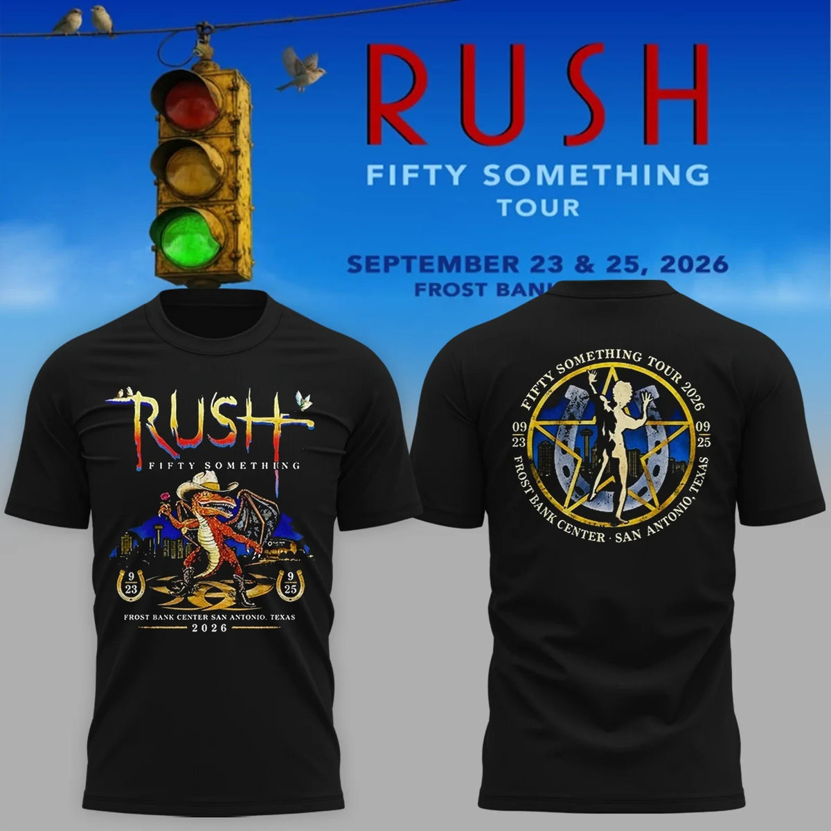 Rush Merch Fifty Something Tour 2026 San Antonio Texas T-Shirt Gift Ideas For Rush Lover - Foxy23shop