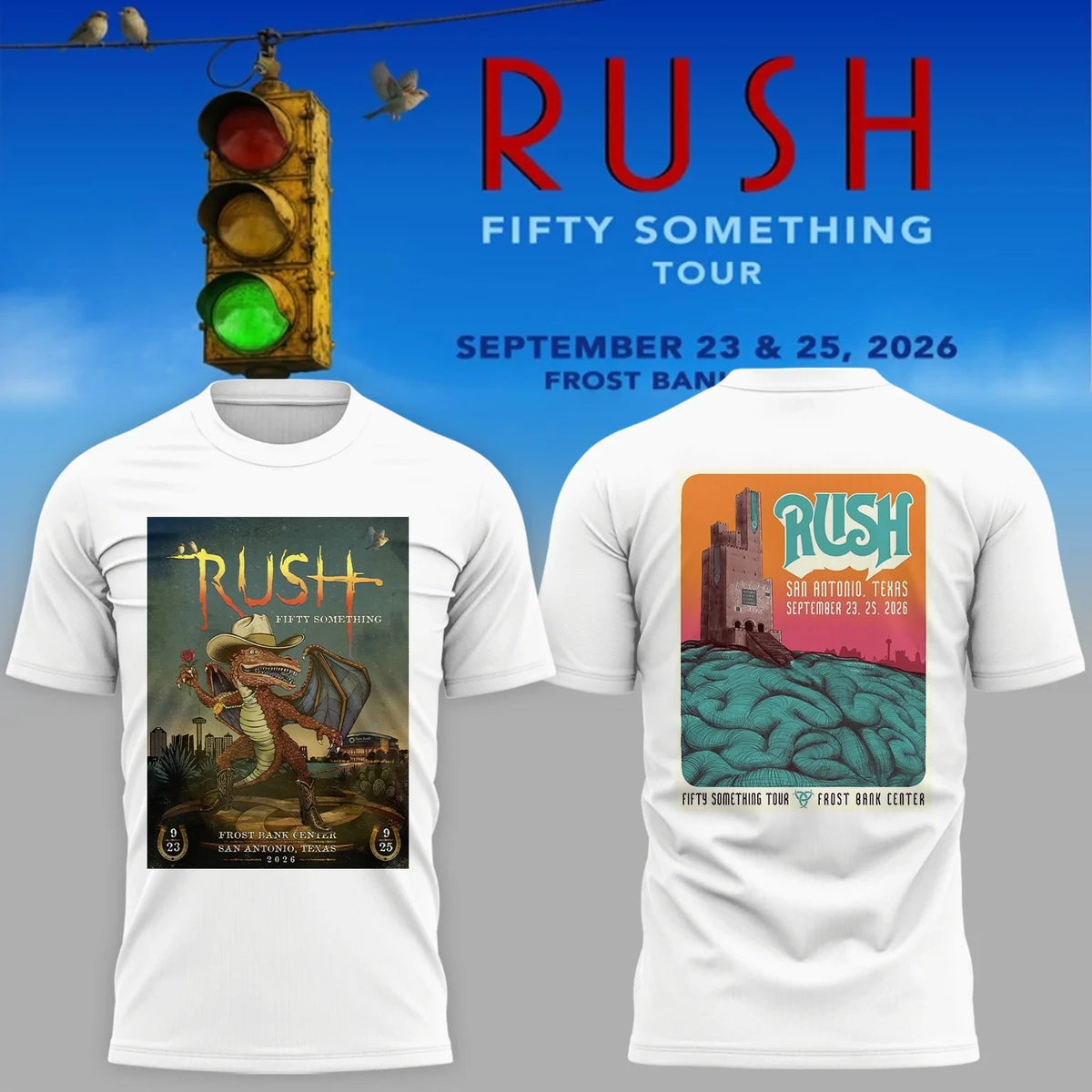 Rush Merch Fifty Something Tour 2026 San Antonio Texas T-Shirt Rush Apparel - Foxy23shop