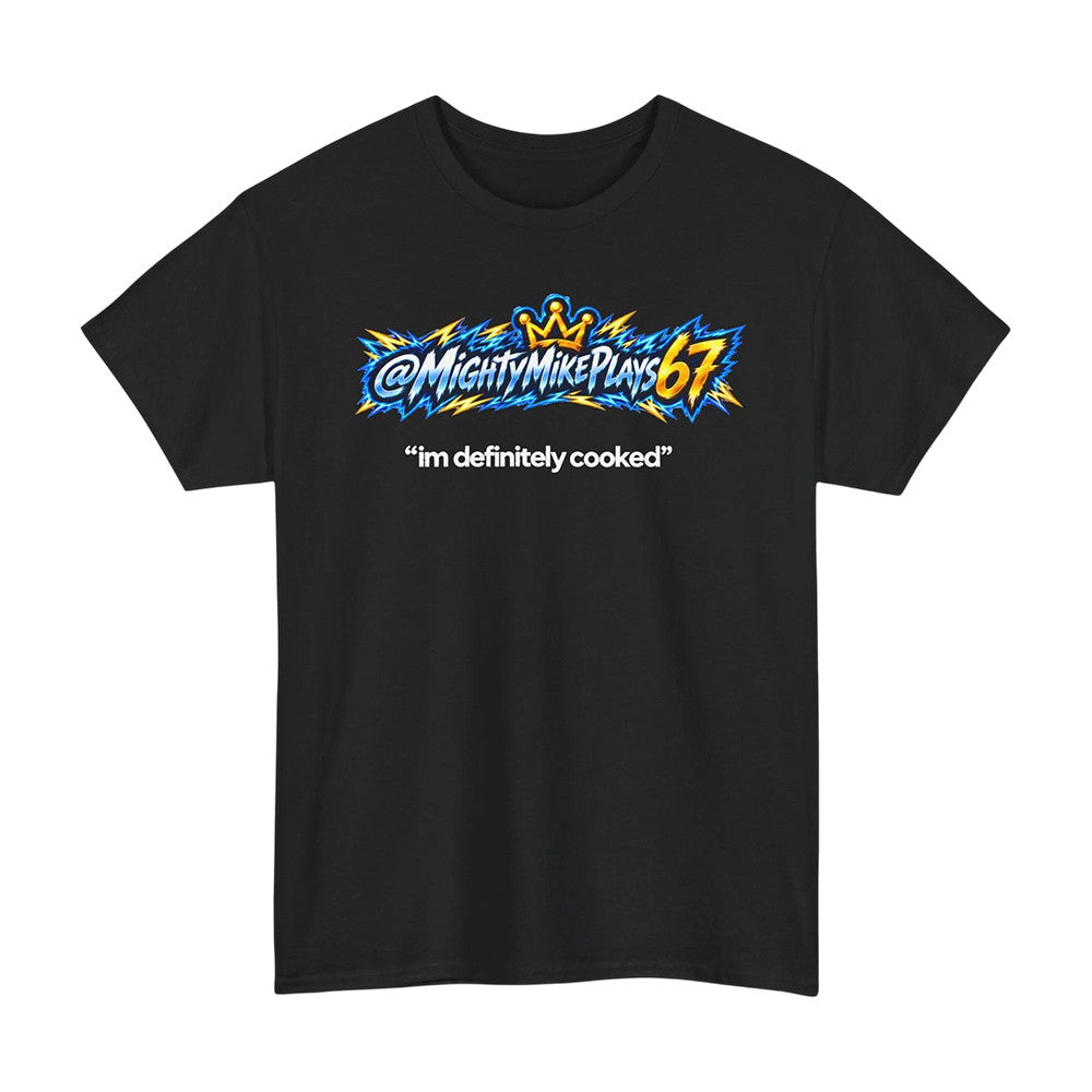Mighty Mike Merch I'm Definitely Cooked Black T-Shirt Funny Gifts For Boyfriend - Foxy23shop