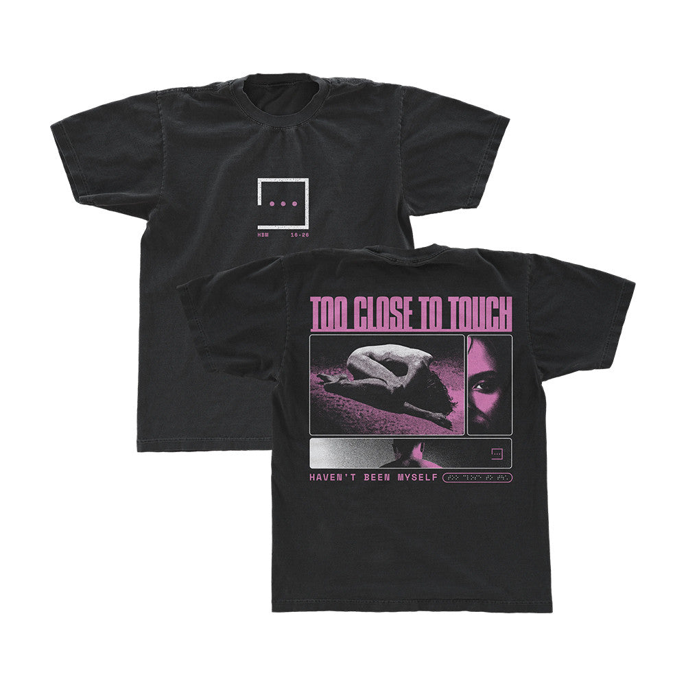 Too Close To Touch Merch 3 Panel T-Shirt Too Close To Touch Clothes Gift Ideas For Fans - Foxy23shop