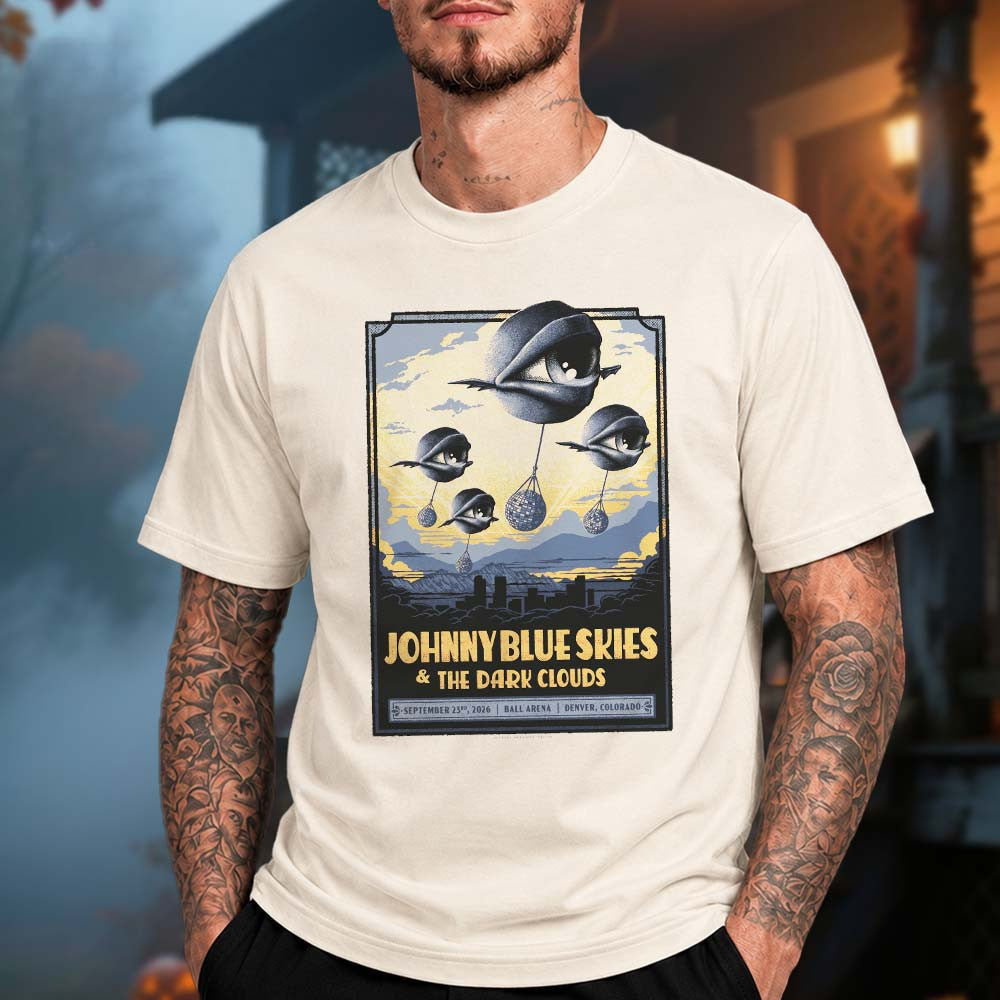 Johnny Blue Skies And The Dark Clouds Denver CO Event Poster T-Shirt Best Gifts For Music Lovers - Foxy23shop