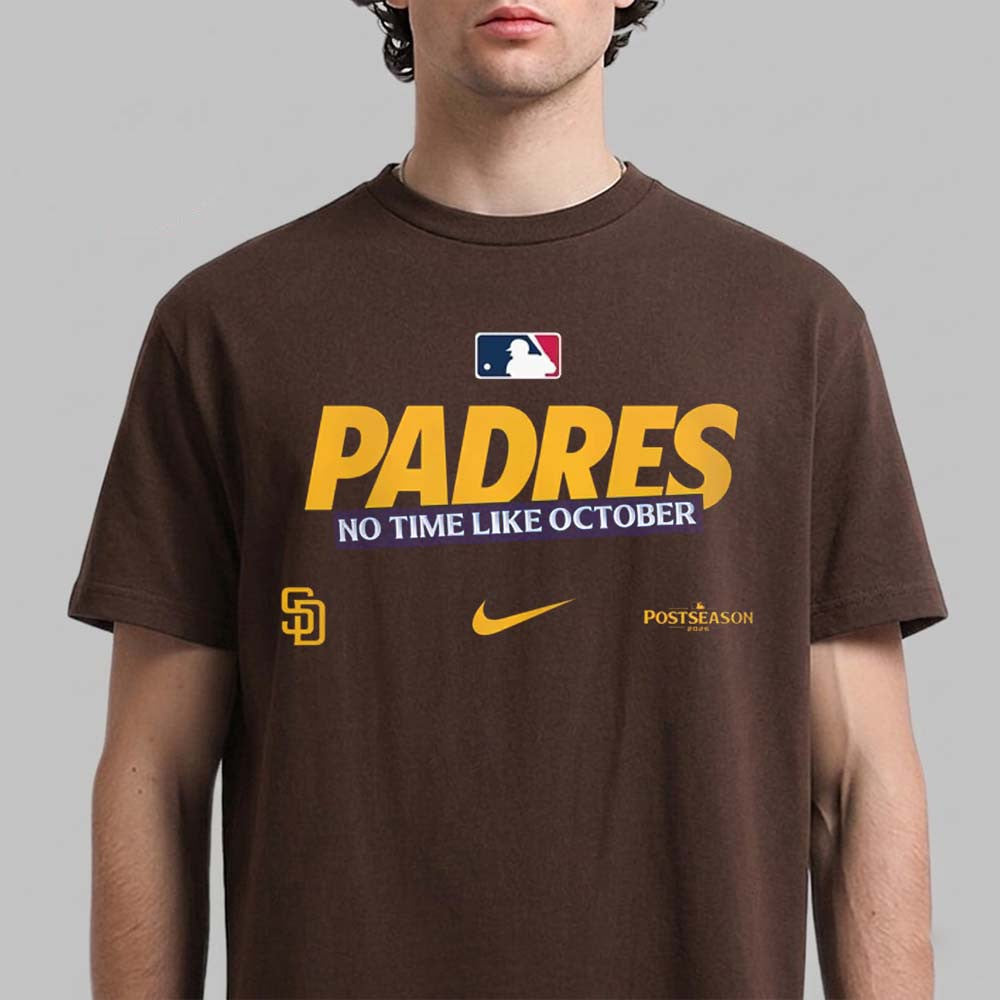 San Diego Padres 2026 MLB Postseason Collection Legend No Time Like October Shirt Fan Gear - Foxy23shop